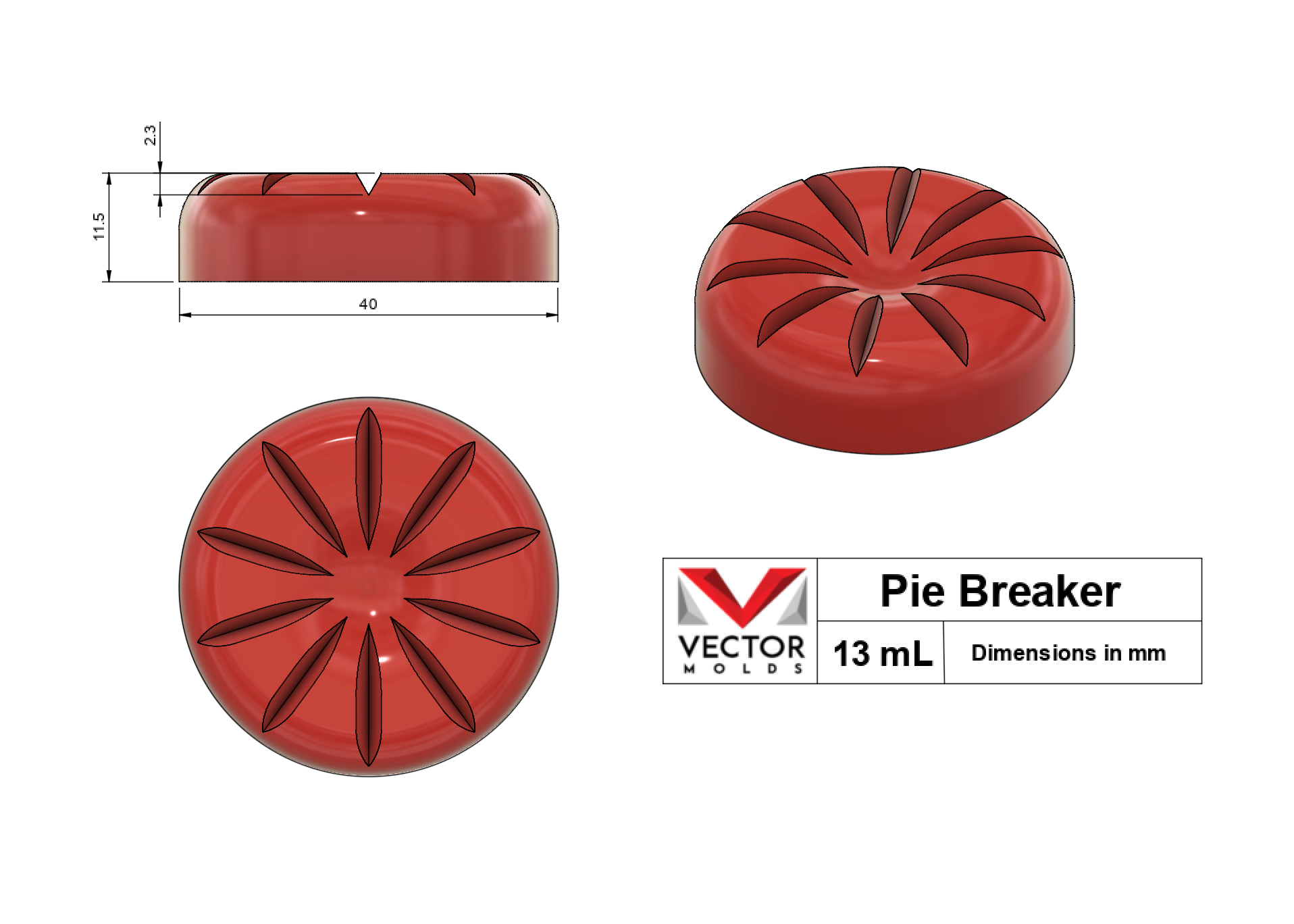 13mL Pie Breaker silicone mold shape with dimensions in millimeters - top, side, and isometric views.
